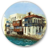 Designart 'Mykonos Adasında İzlenim Eski Evler Yunanistan' Denizcilik & Kıyı Çemberi Metal Duvar Sanatı - Disk 36