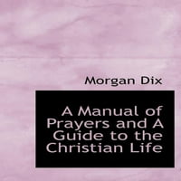 Dualar El Kitabı ve Hıristiyan Yaşamına Bir Rehber