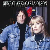 Gene Clark & Carla Olson - Çok Asi Bir Sevgili - Vinil